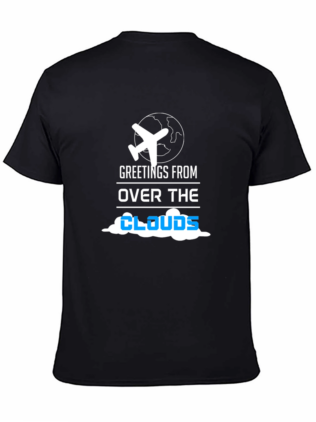 Greetings from Over the Clouds Airplane Travel T-Shirt