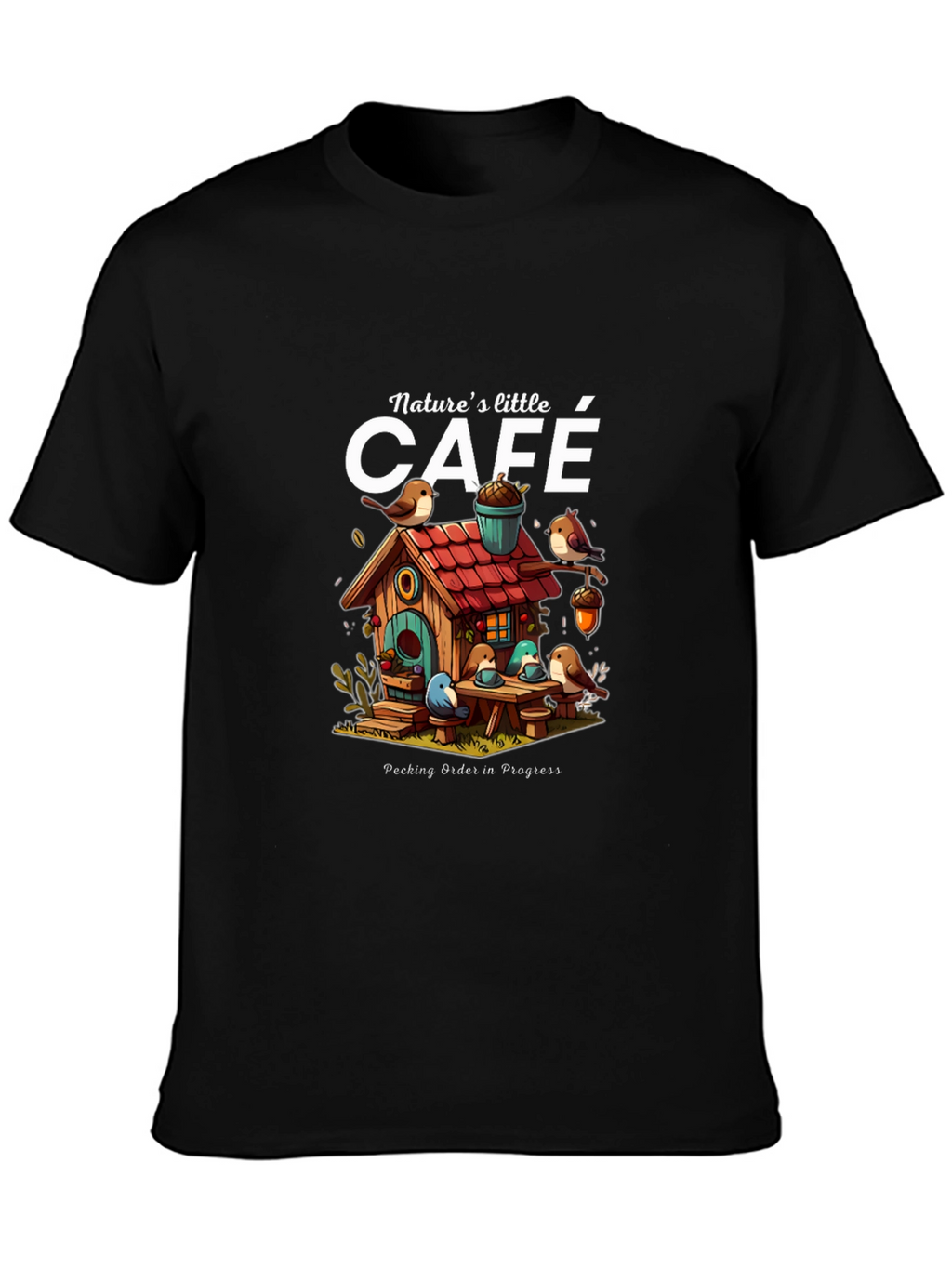 Natures Little Cafe T-Shirt