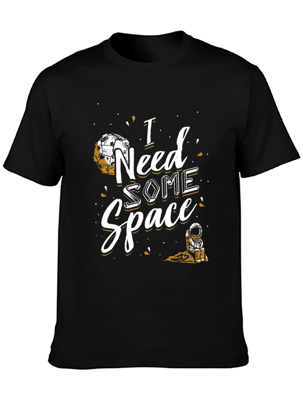 I Need Some Space Graphic T-Shirt