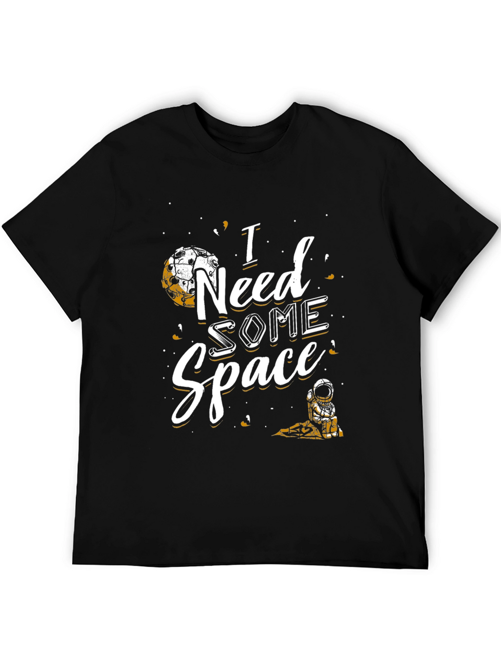 I Need Some Space Graphic T-Shirt