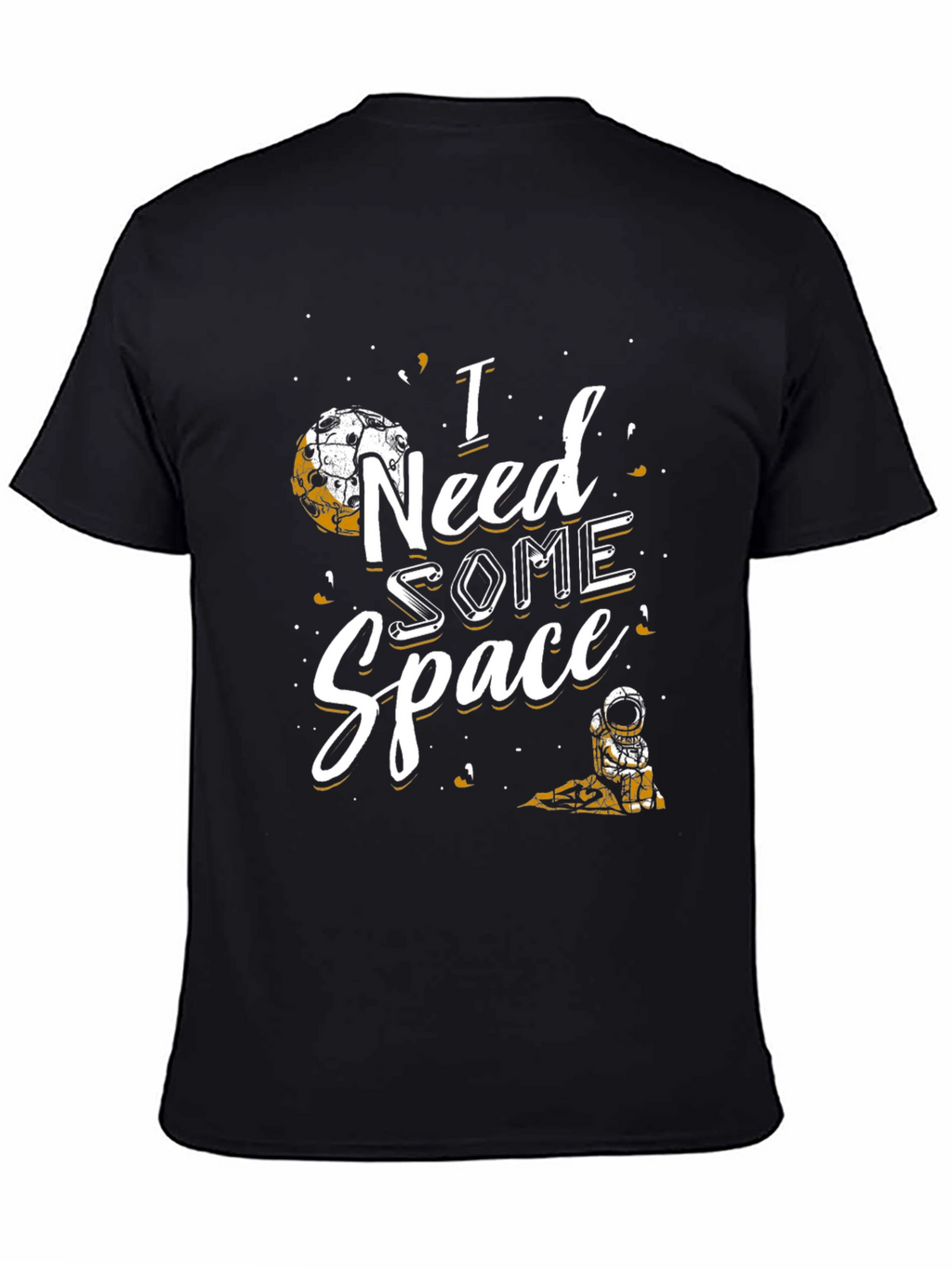 I Need Some Space Graphic T-Shirt
