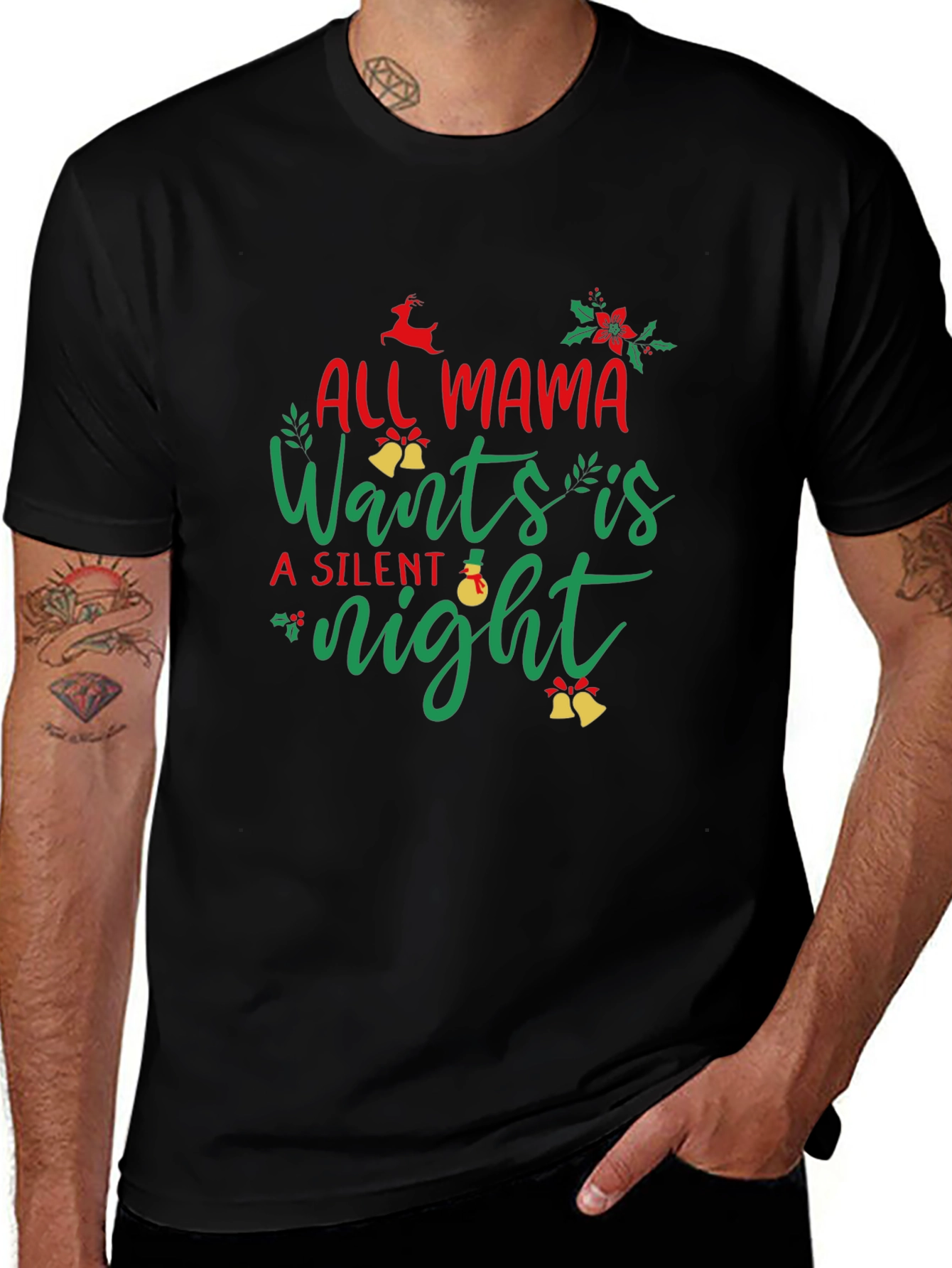 All Mama Wants is a Silent Night Black T-Shirt