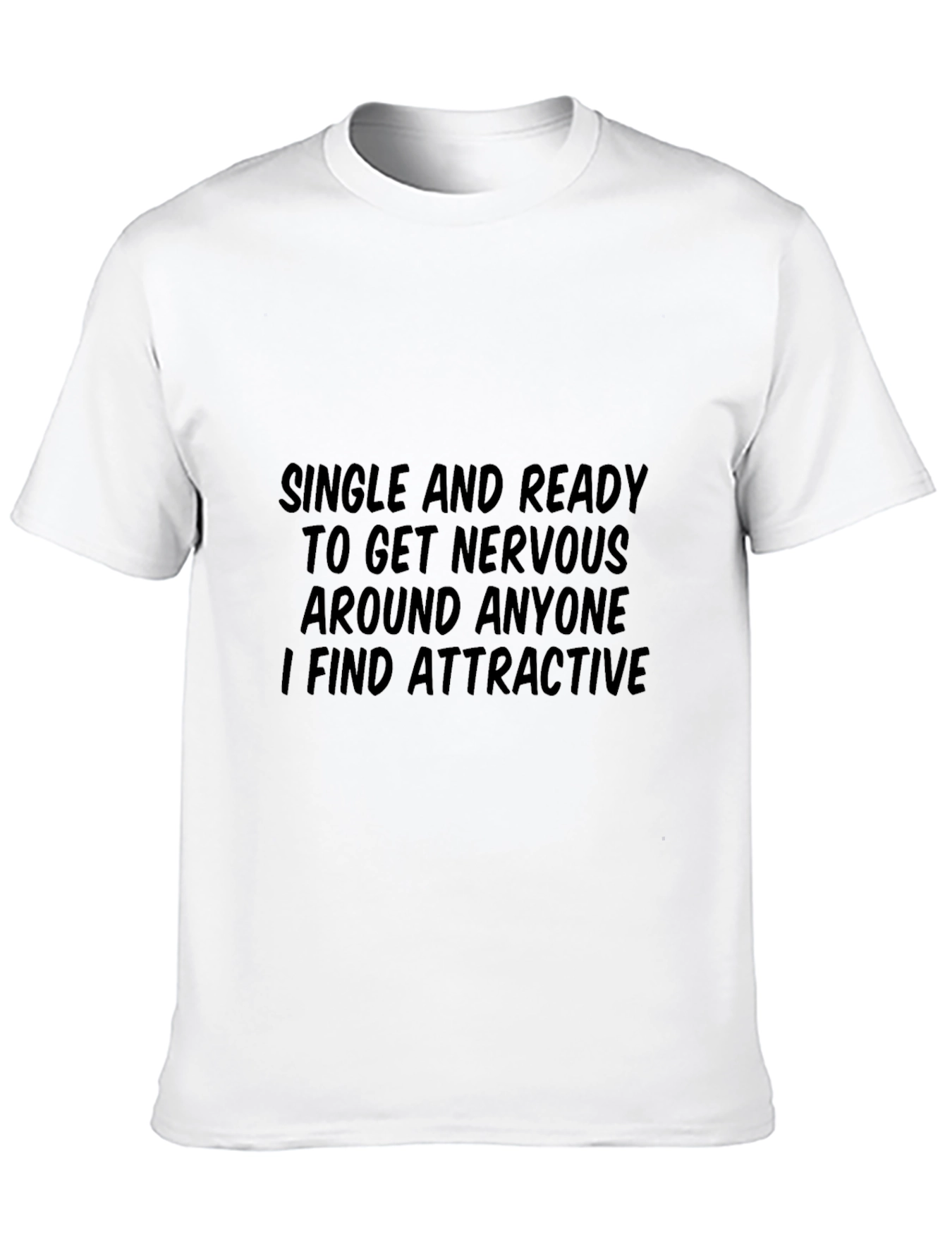 Single and Ready T-Shirt Funny Humor Dating Tee