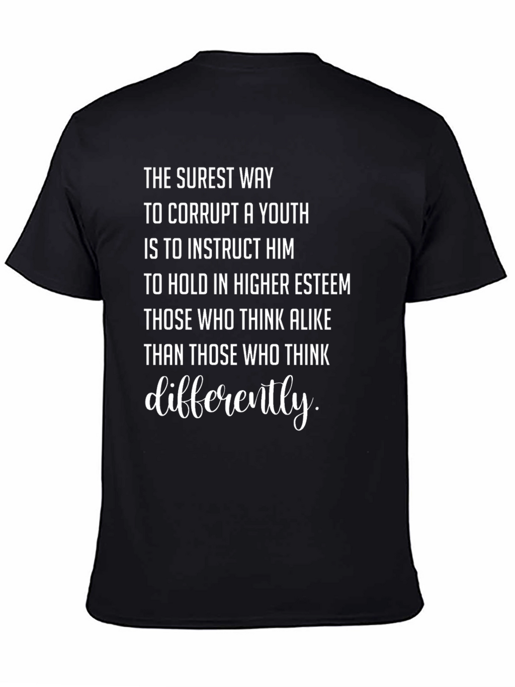 The Surest Way Slogan Graphic Tee