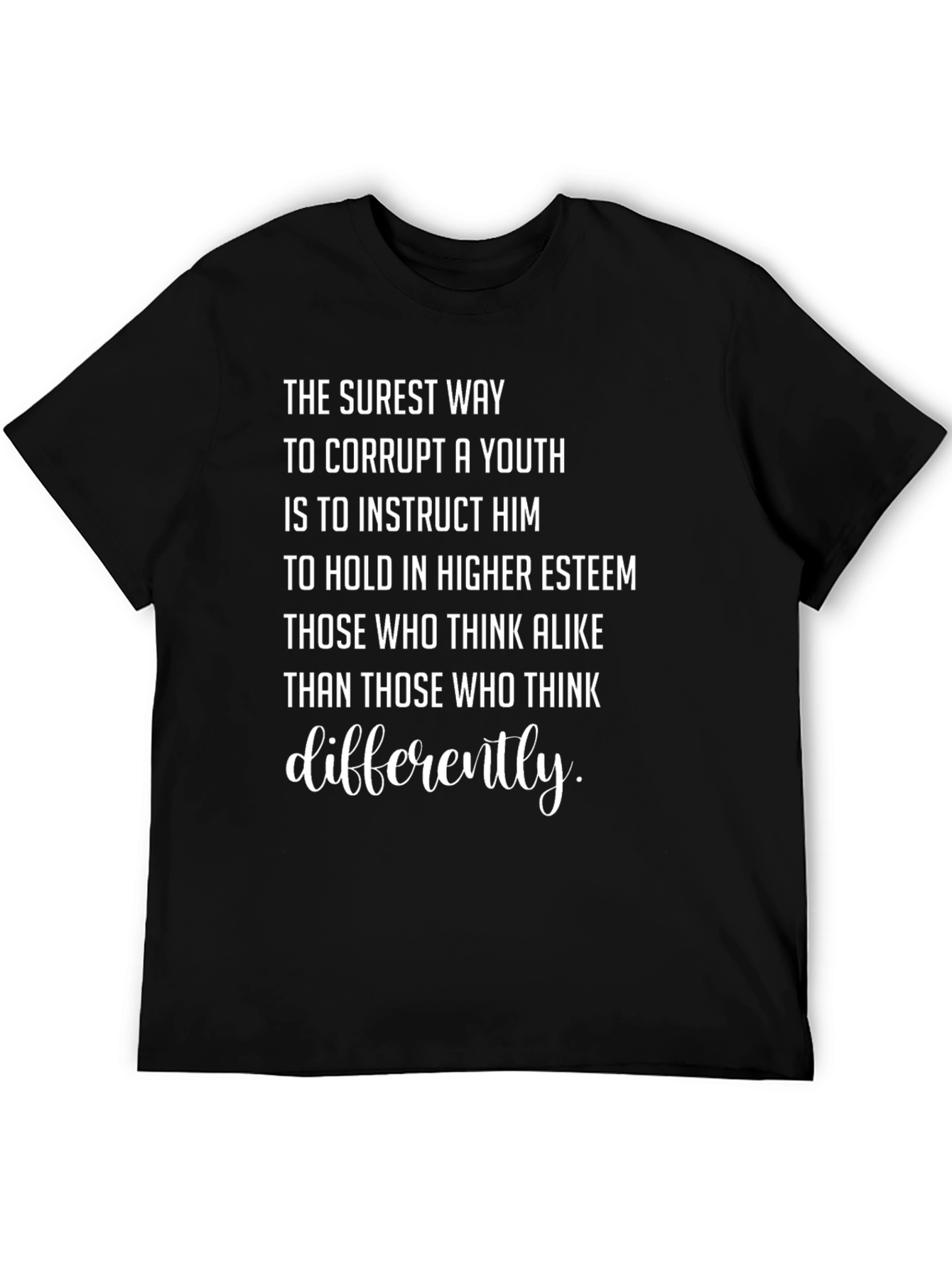 The Surest Way Slogan Graphic Tee