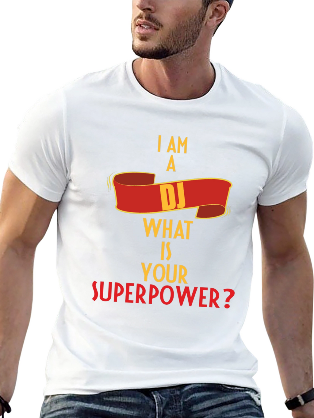 I Am A DJ What Is Your Superpower? T-Shirt