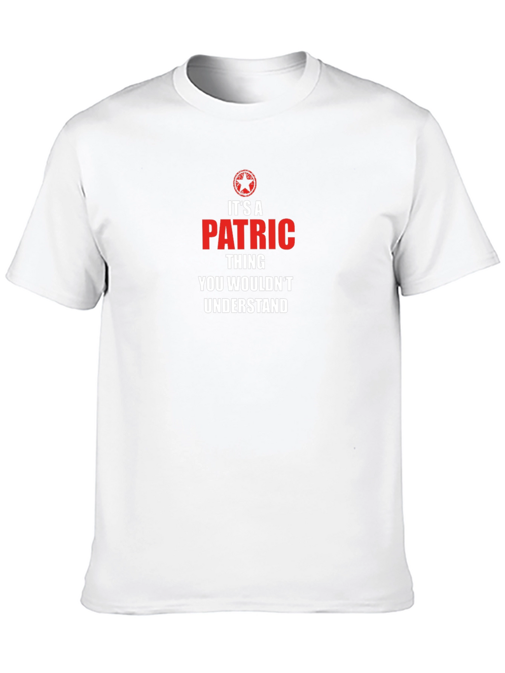 Its A Patric Thing T-Shirt