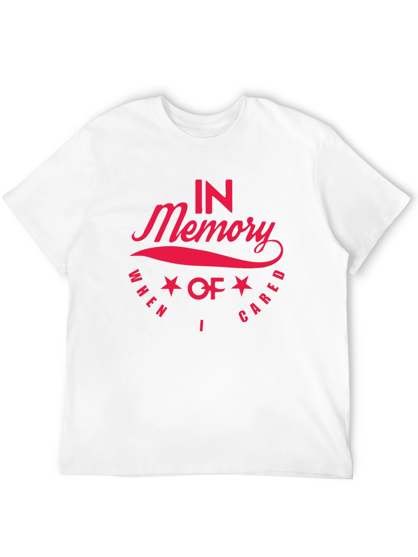 In Memory Of I Cared Tee