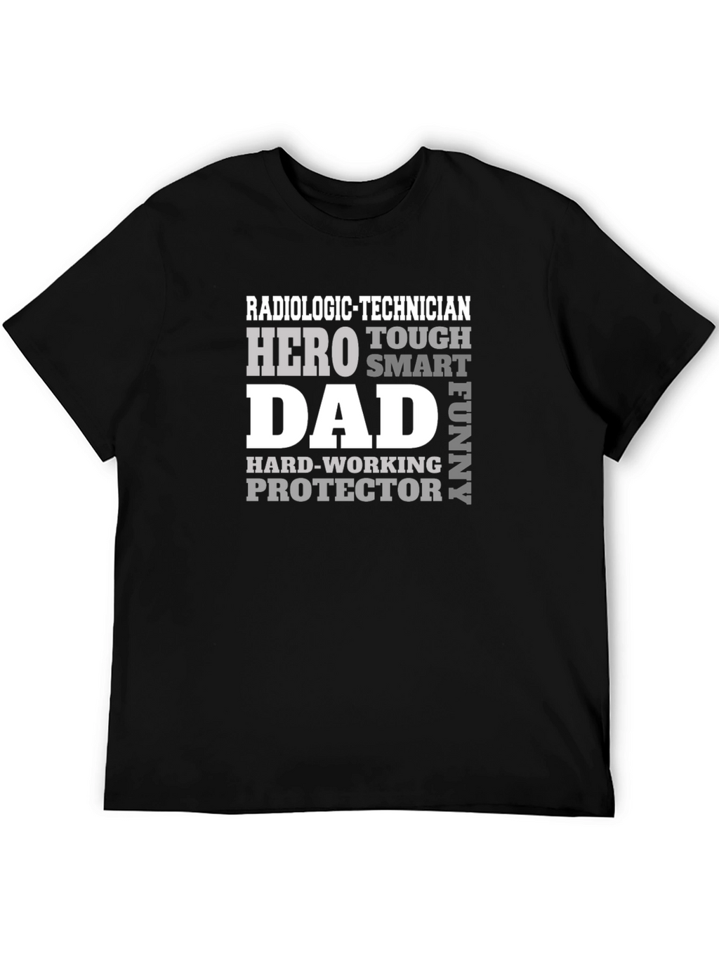 Radiologic Technician Dad Hero Graphic T-Shirt