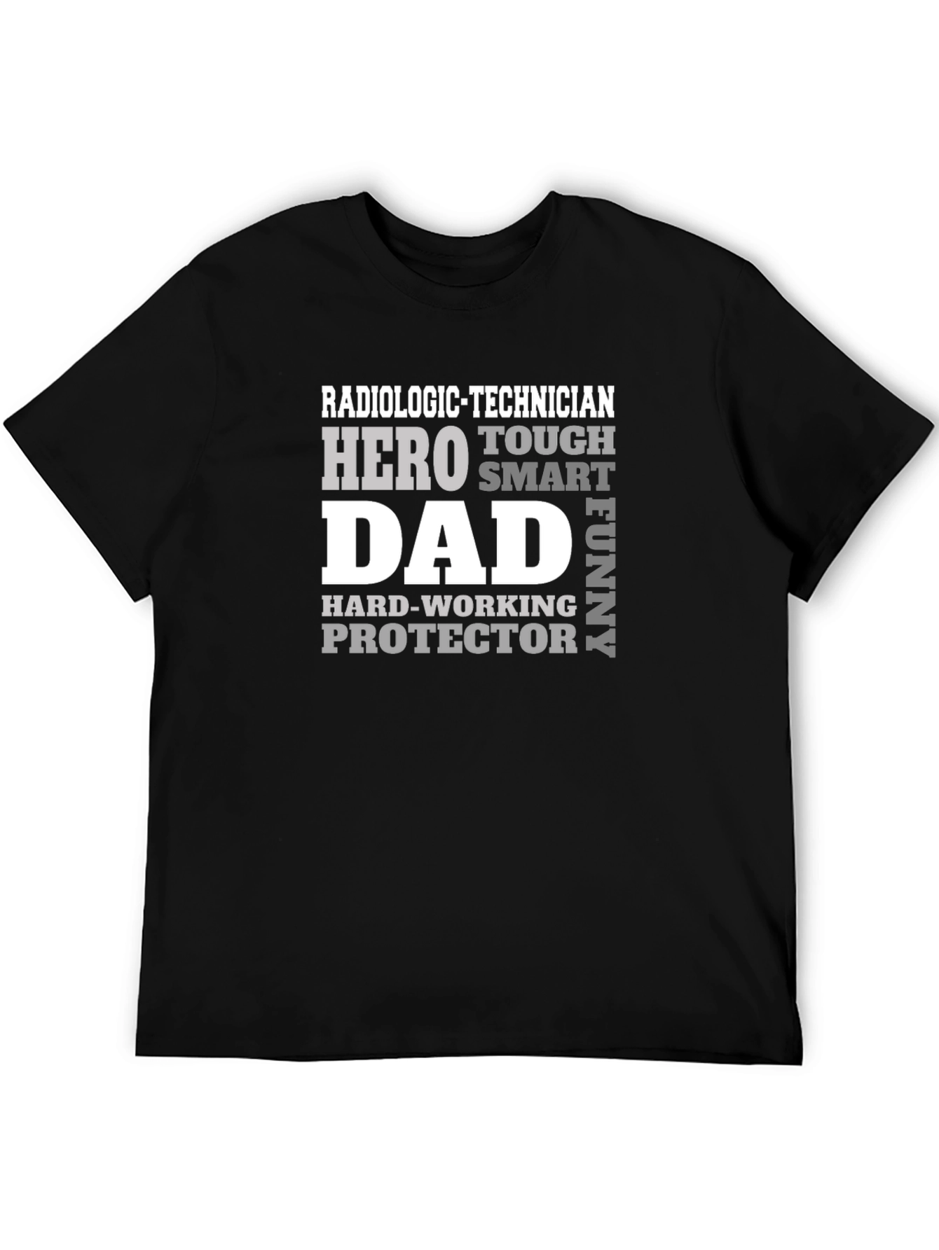 Radiologic Technician Dad Hero Graphic T-Shirt