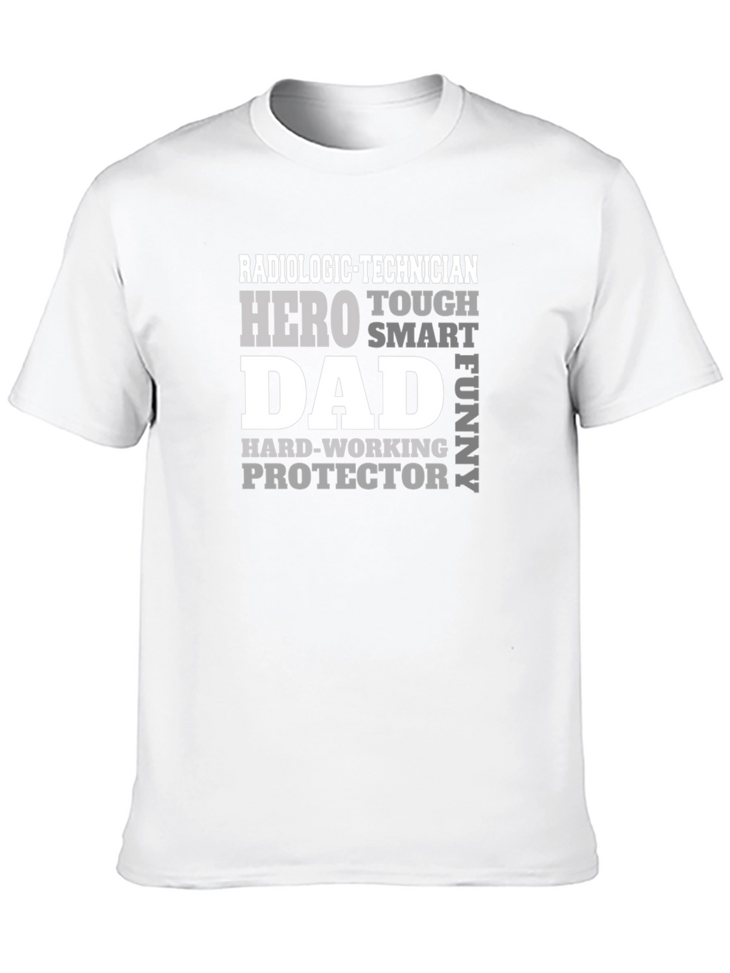 Radiologic Technician Dad Hero Graphic T-Shirt