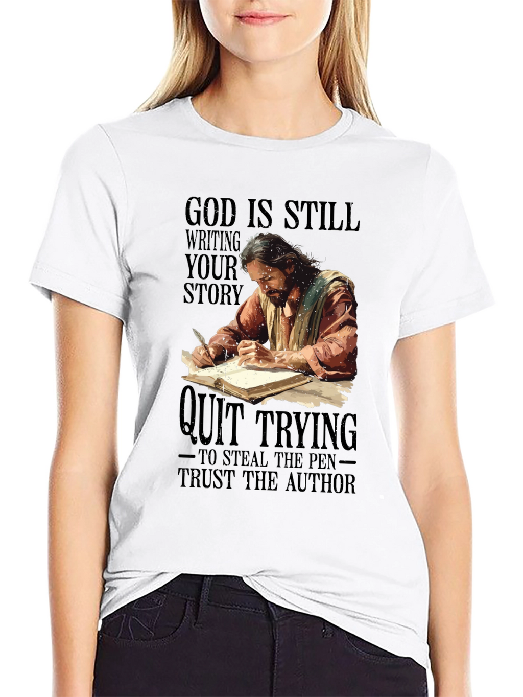 God Is Still Writing Your Story T-Shirt