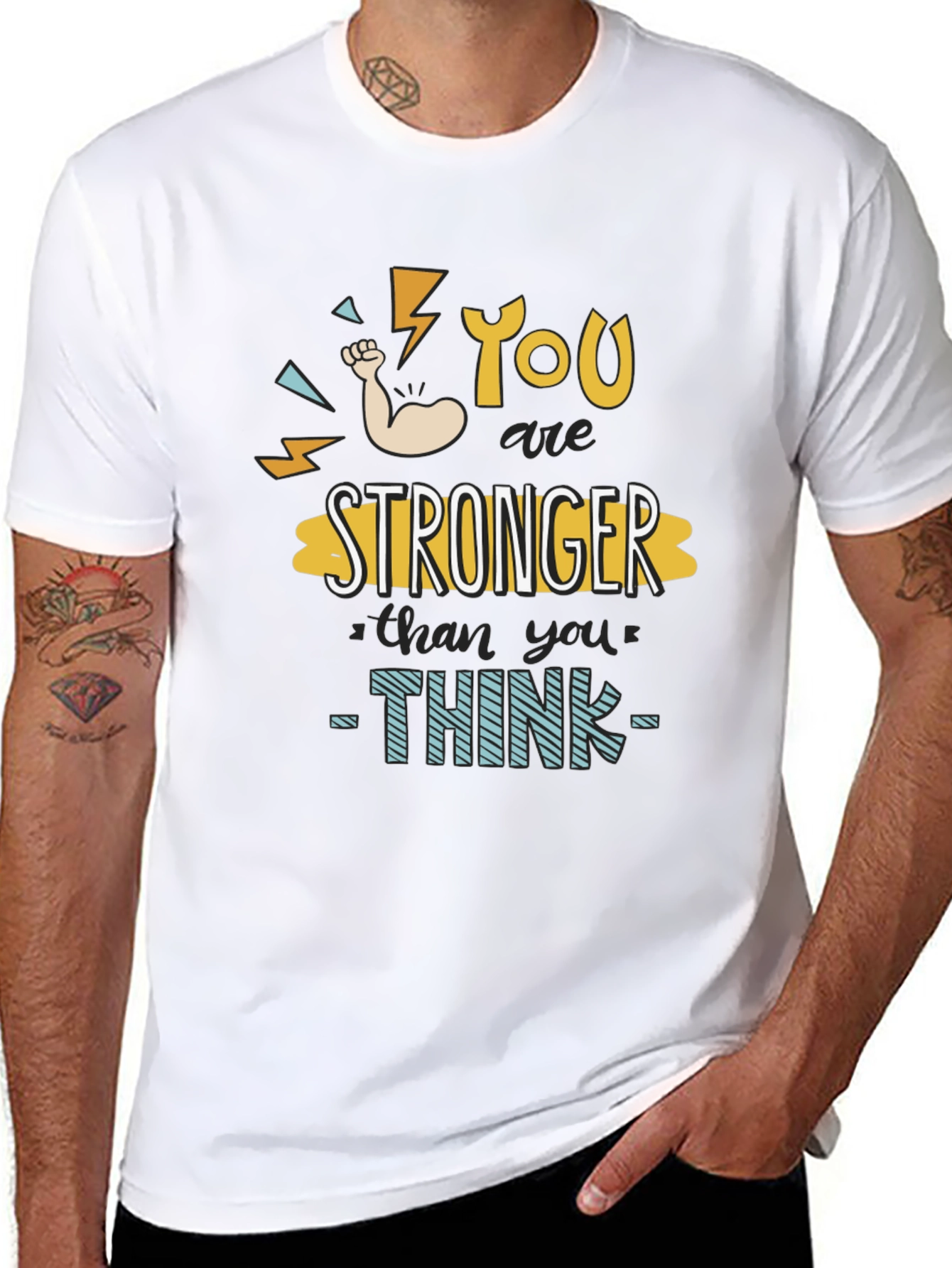 You Are Stronger Than You Think T-Shirt