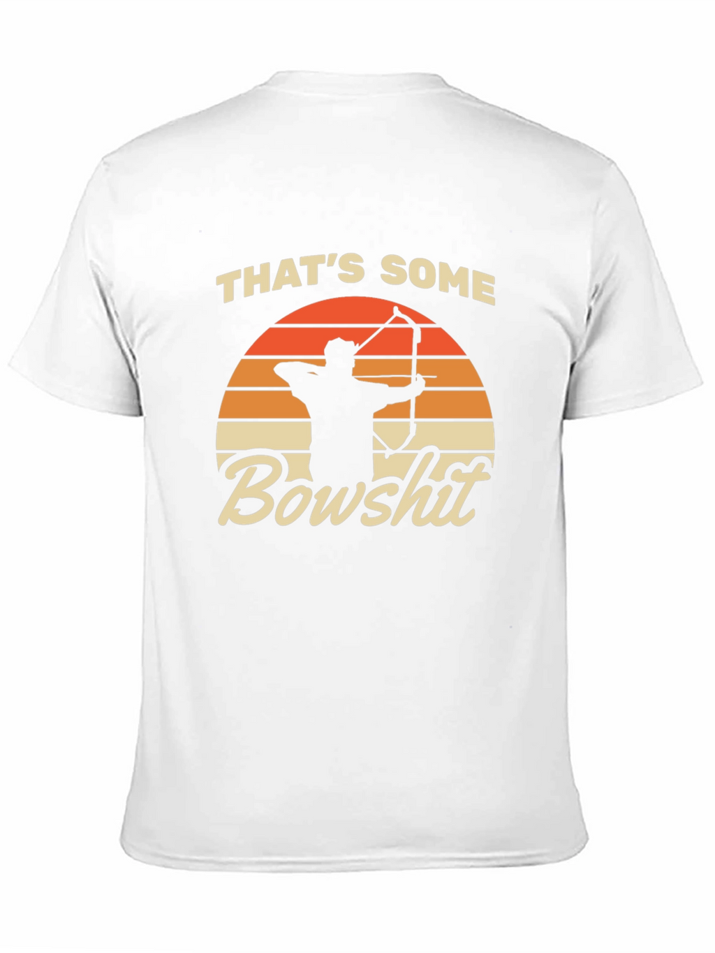 Thats Some Bowshit T-Shirt