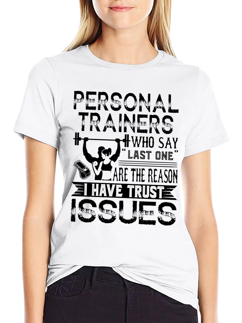 Funny Personal Trainer Trust Issues T-Shirt