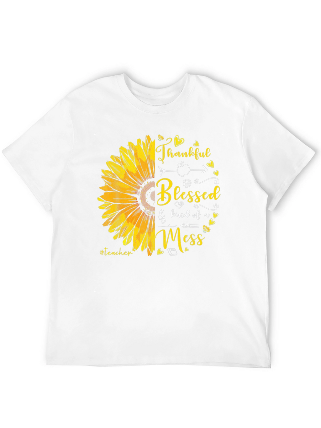 Teacher Sunflower T-Shirt - Thankful Blessed Mess