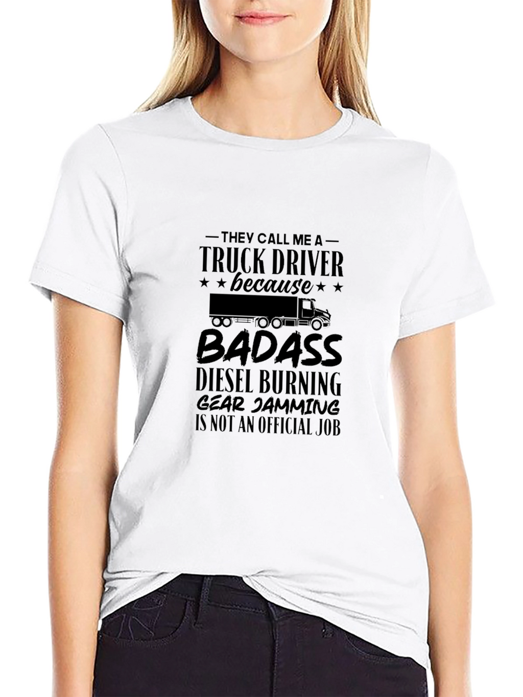 Truck Driver Badass Graphic Tee