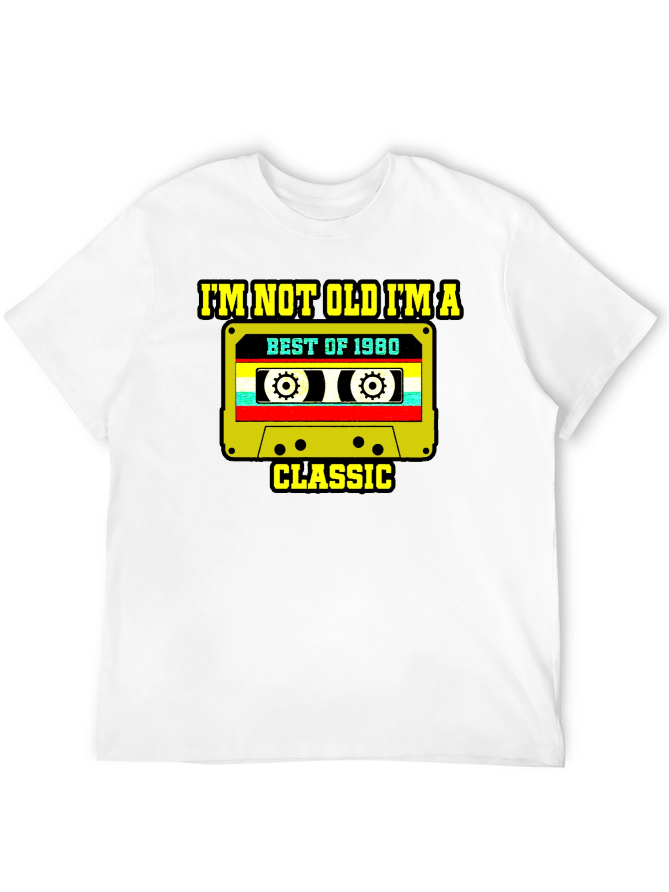 Im Not Old Im A Classic T-Shirt