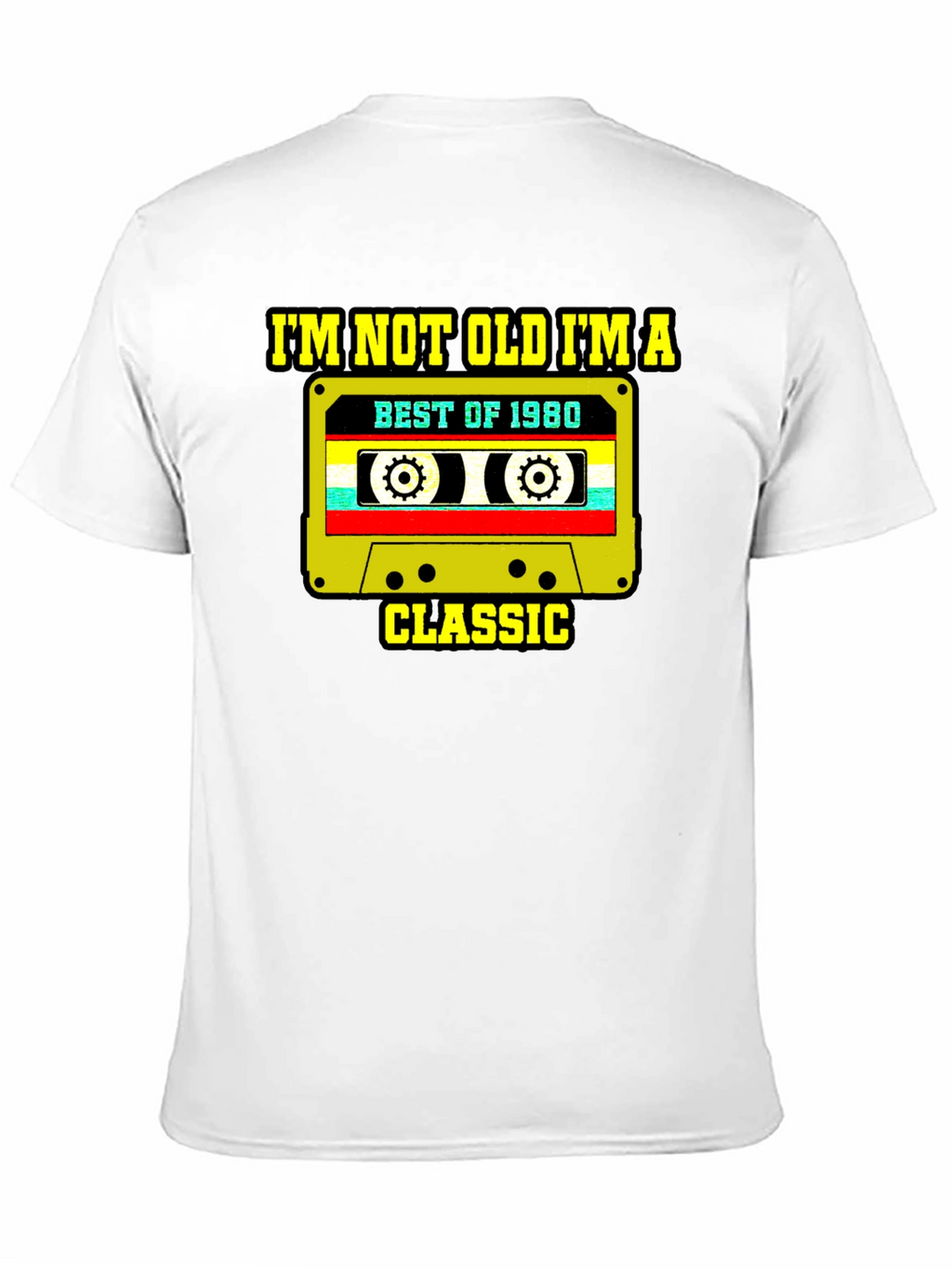 Im Not Old Im A Classic T-Shirt