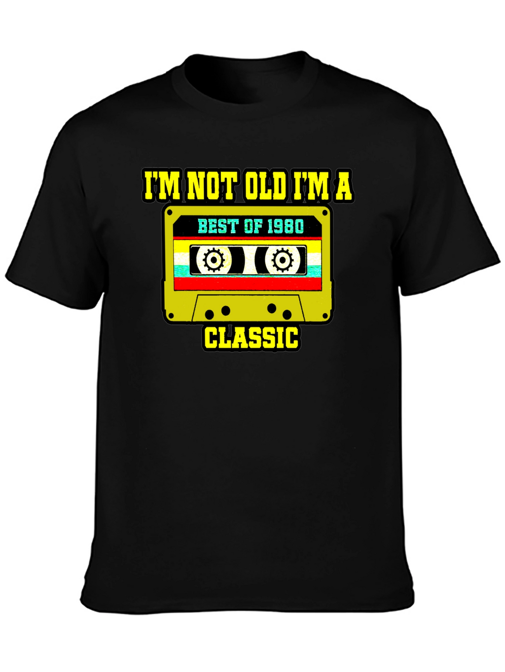 Im Not Old Im A Classic T-Shirt