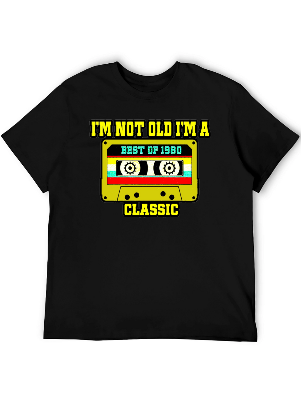 Im Not Old Im A Classic T-Shirt