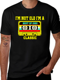 Im Not Old Im A Classic T-Shirt