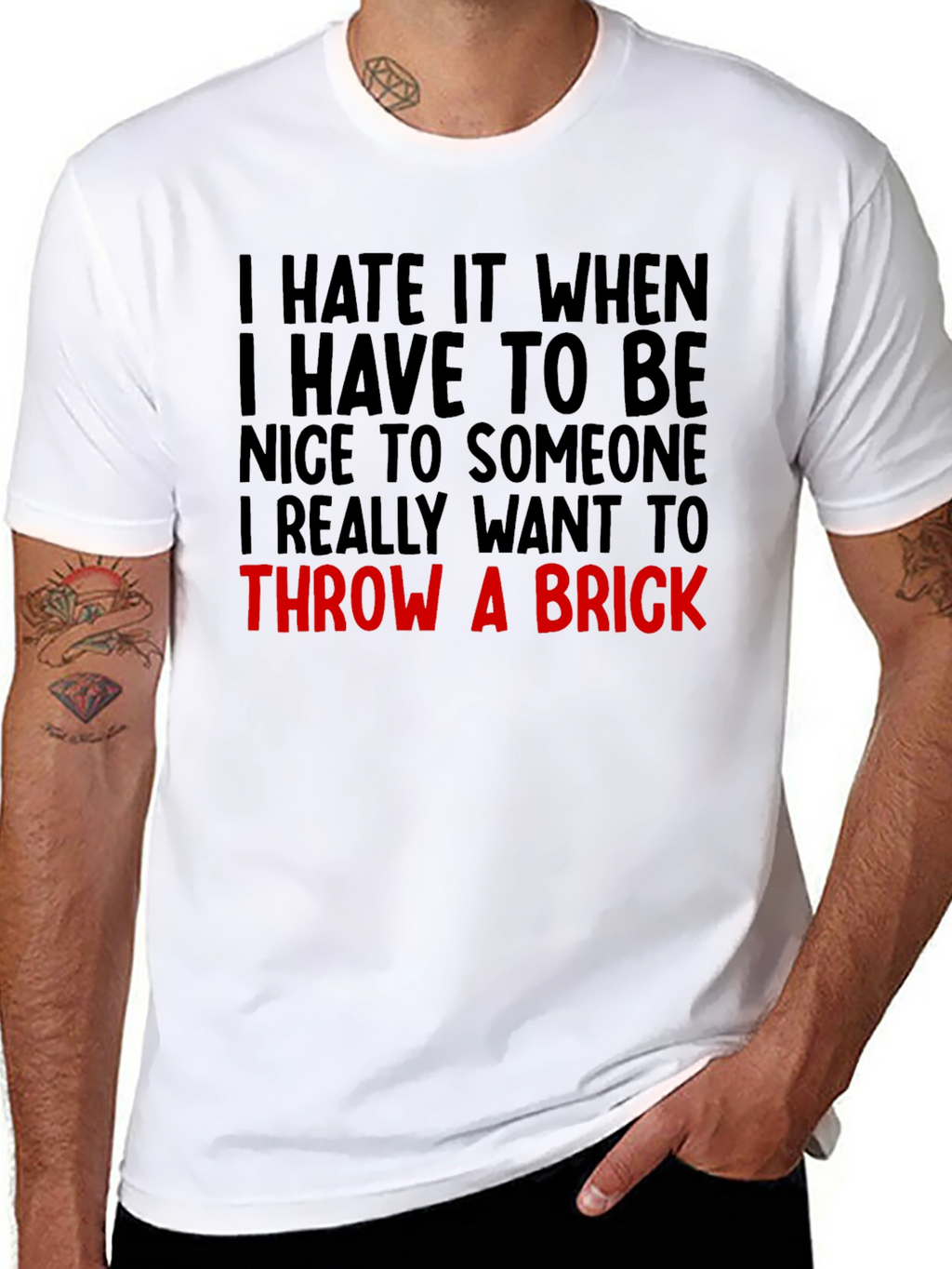 Funny Graphic Tee: Throw a Brick Sarcastic T-Shirt