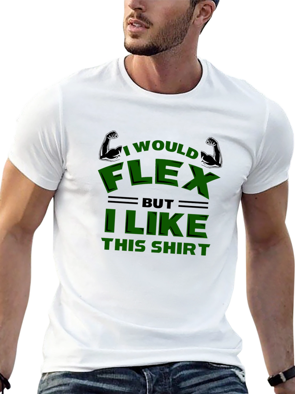 Funny I Would Flex Graphic T-Shirt