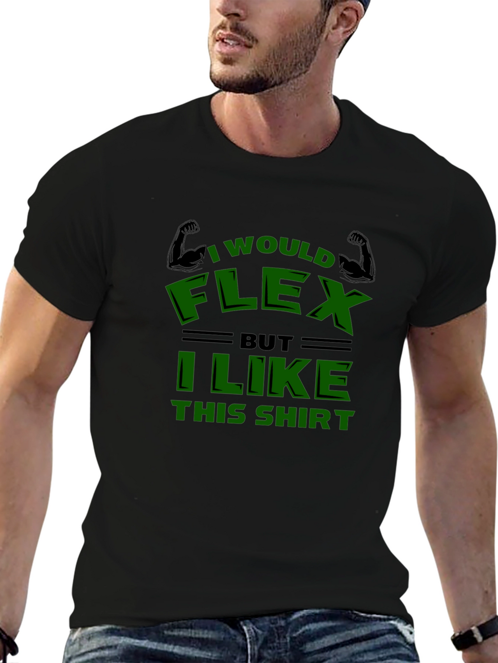 Funny I Would Flex Graphic T-Shirt