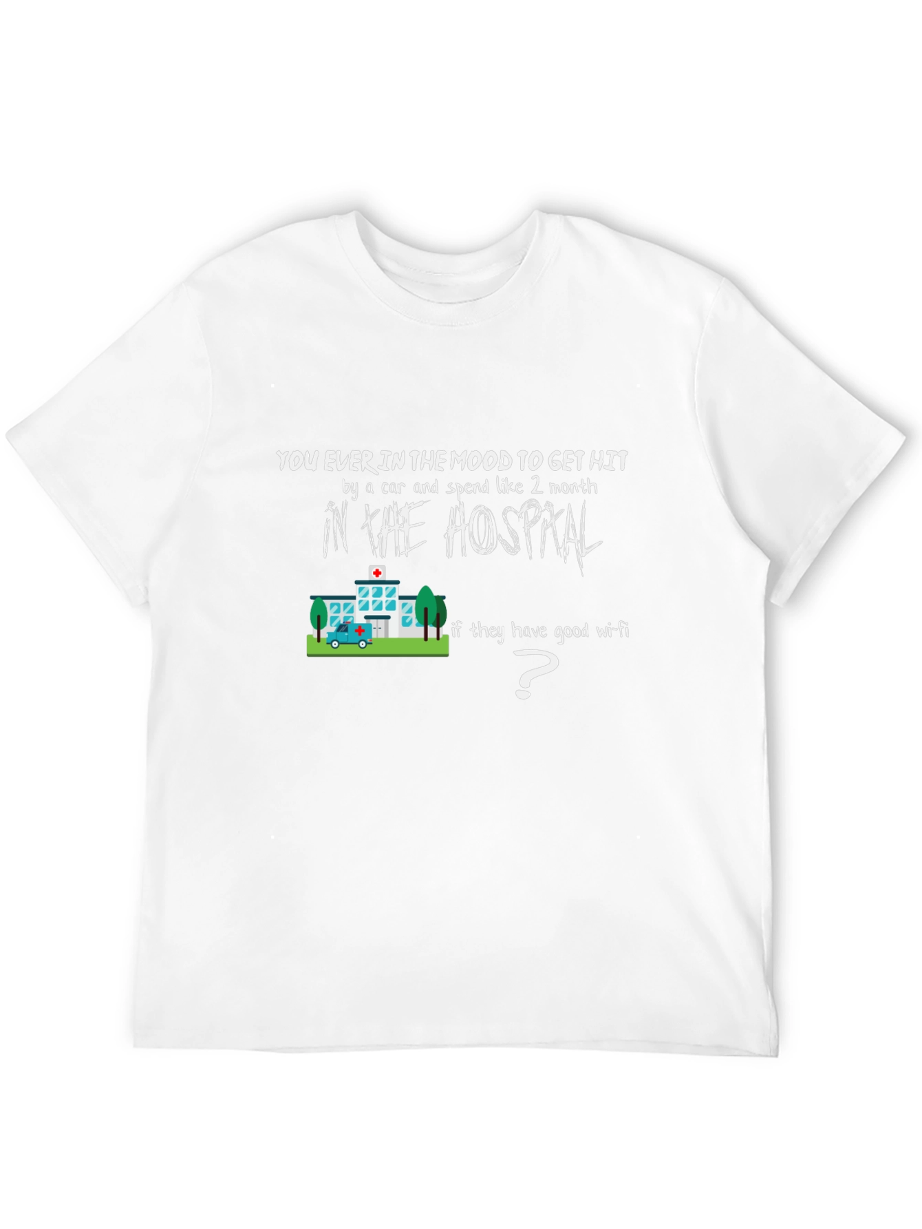 Humorous Hospital Wi-Fi T-Shirt