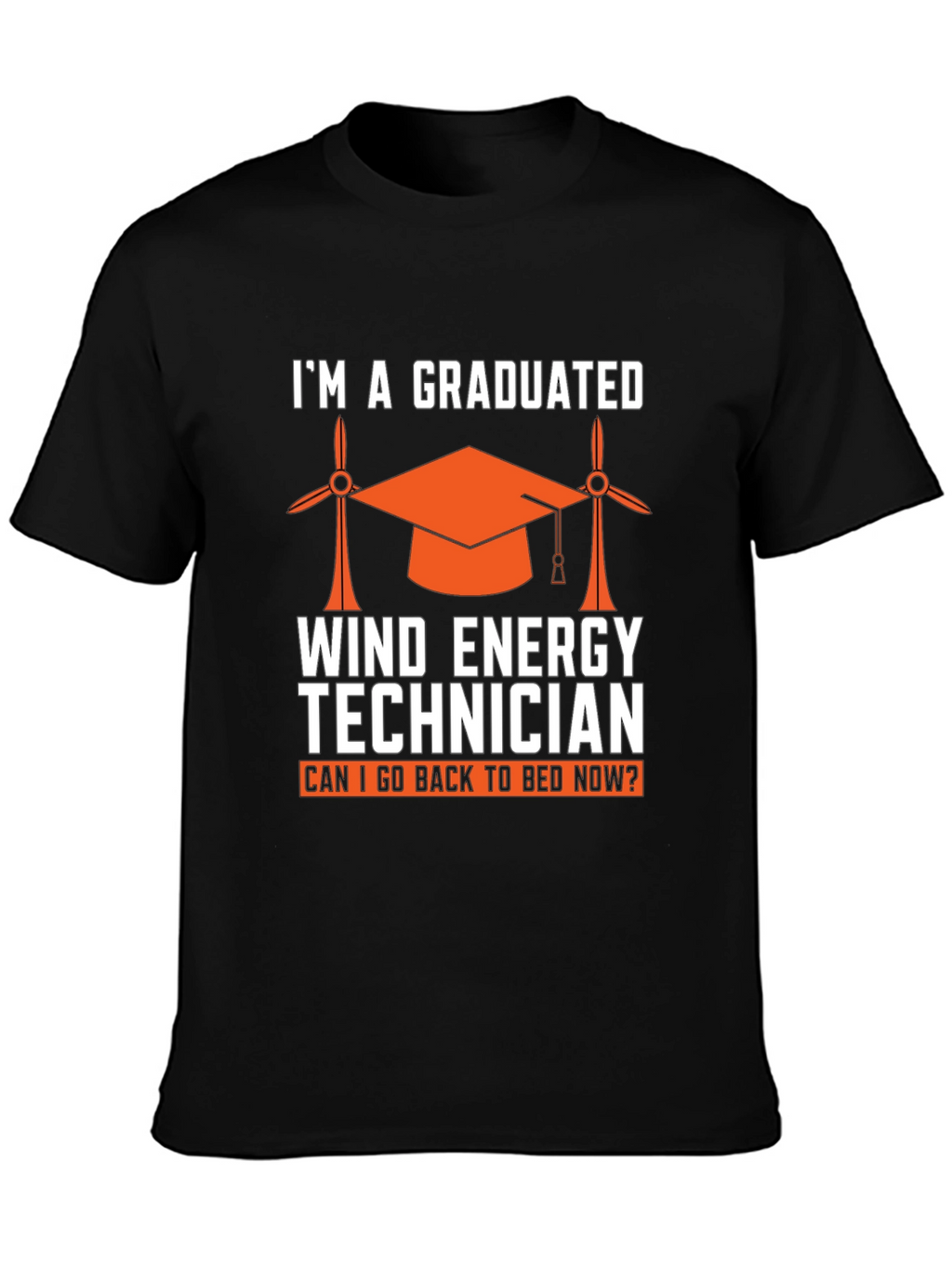 Graduated Wind Energy Technician Graphic T-Shirt