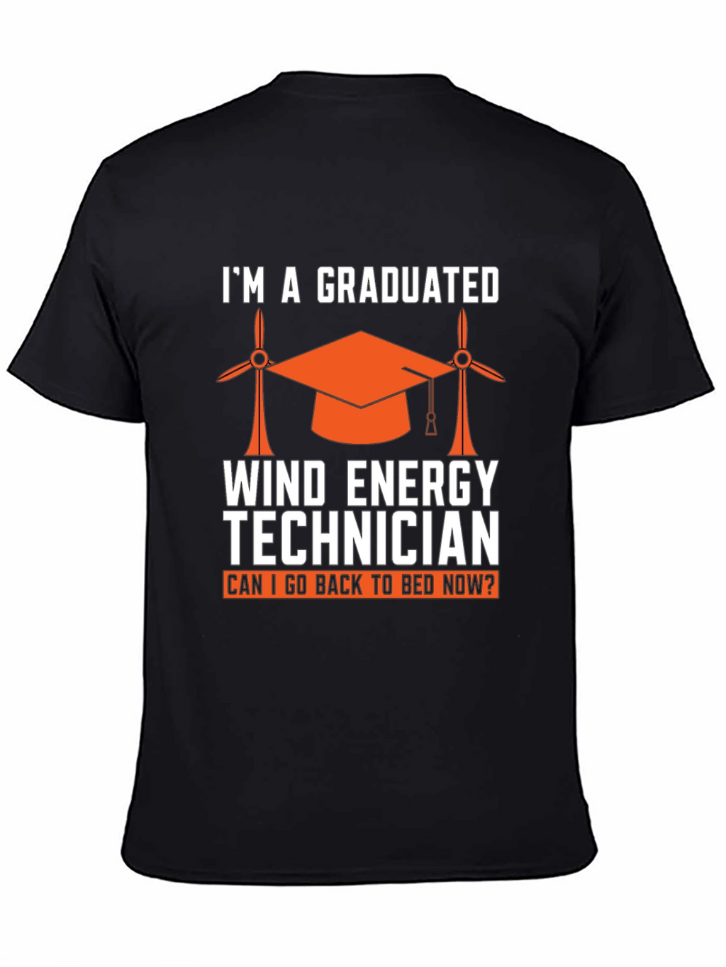 Graduated Wind Energy Technician Graphic T-Shirt