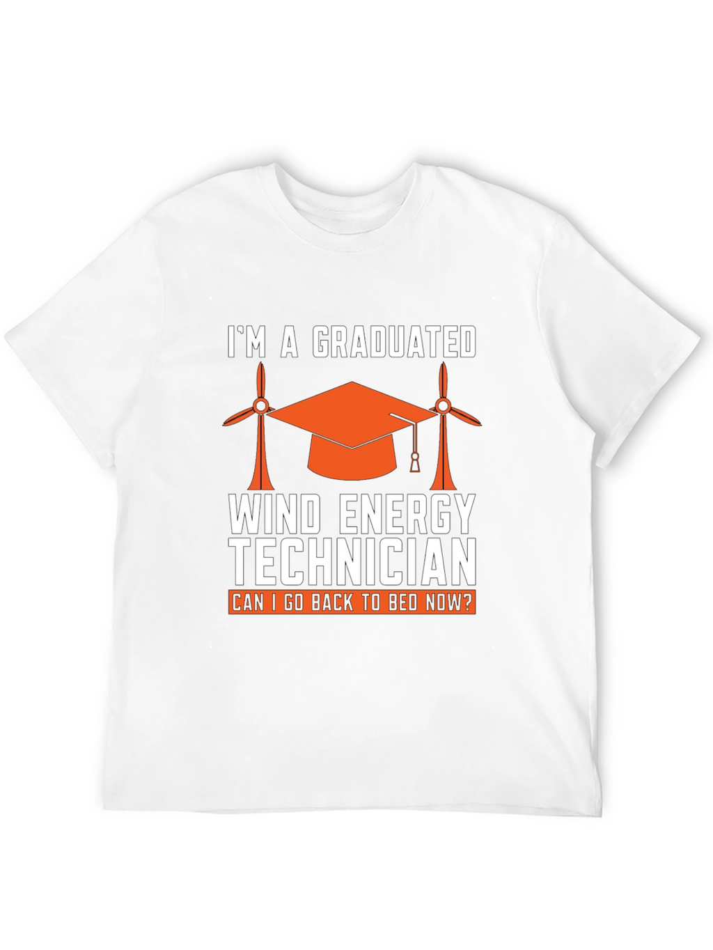 Graduated Wind Energy Technician Graphic T-Shirt