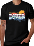 Someone in Dover Loves You T-Shirt