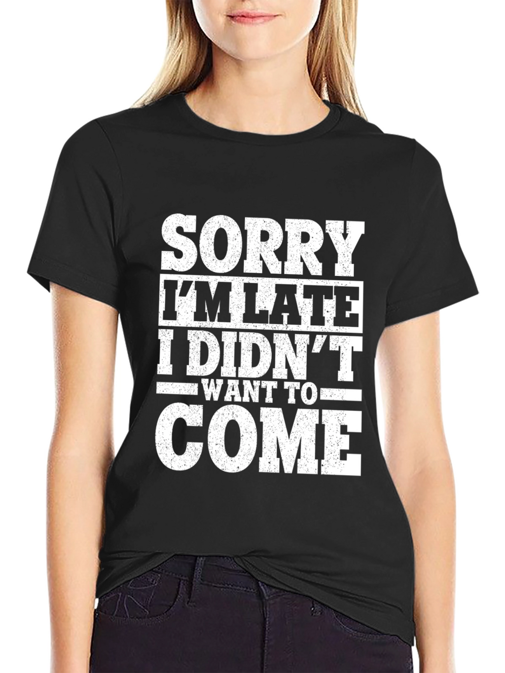 Funny Sorry Im Late Graphic Tee