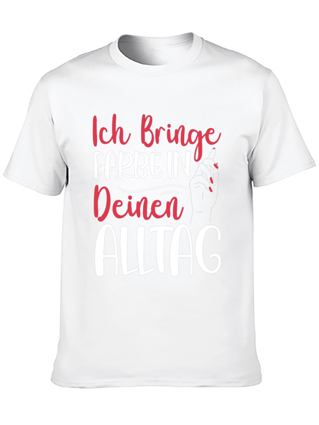 Ich Bring Farbe T-Shirt