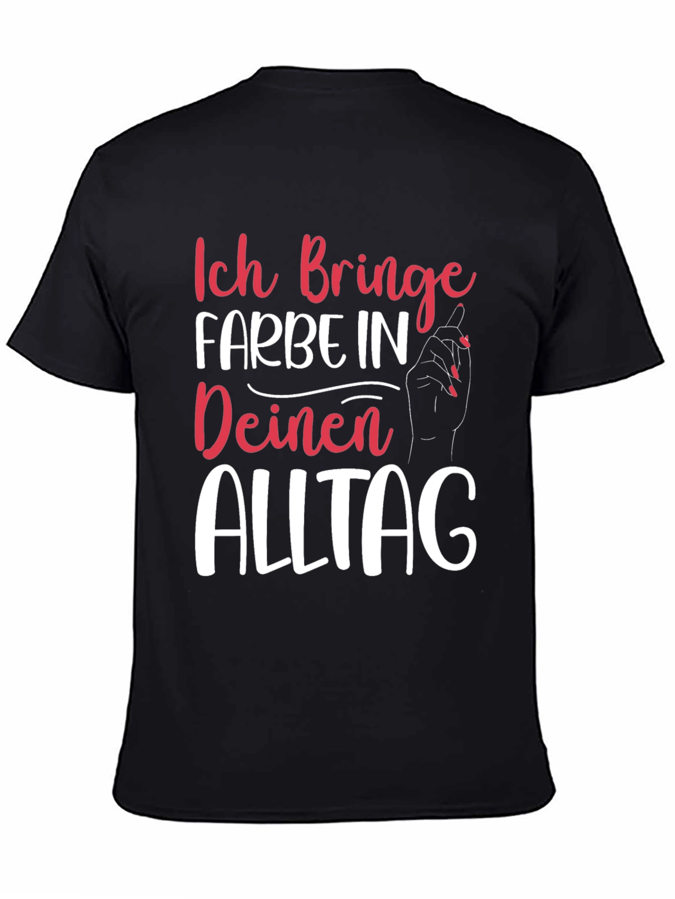 Ich Bring Farbe T-Shirt