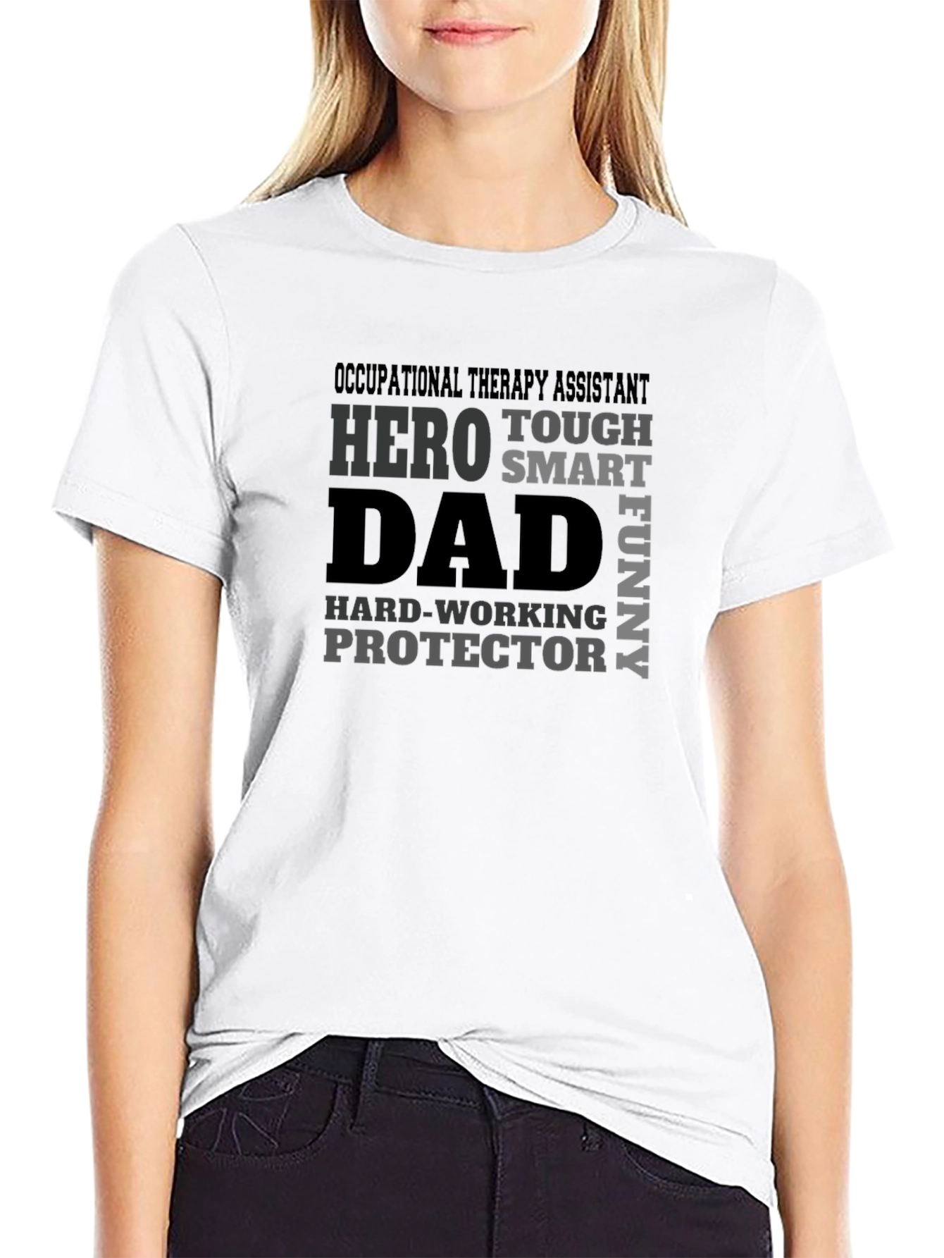 Occupational Therapy Assistant Dad T-Shirt