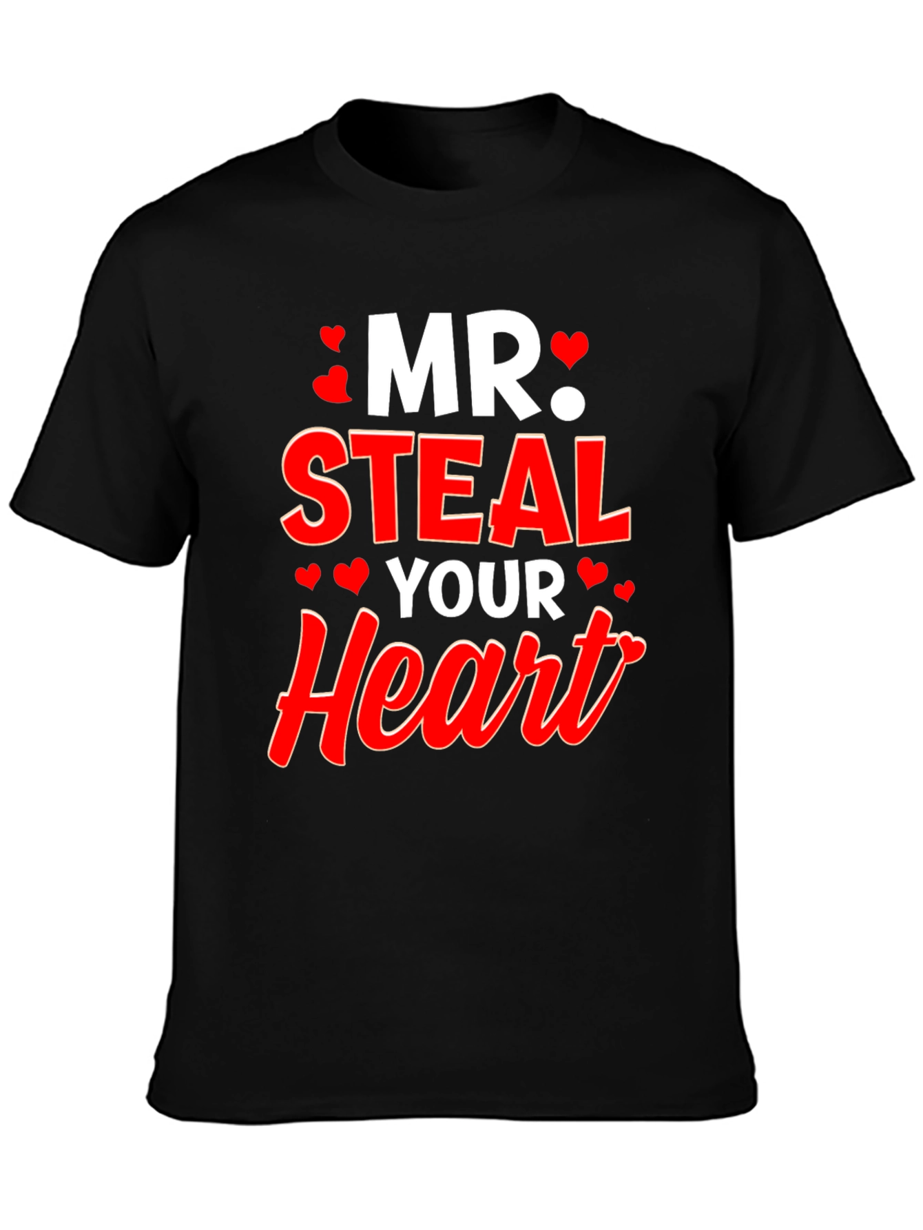 Mr. Steal Your Heart T-Shirt
