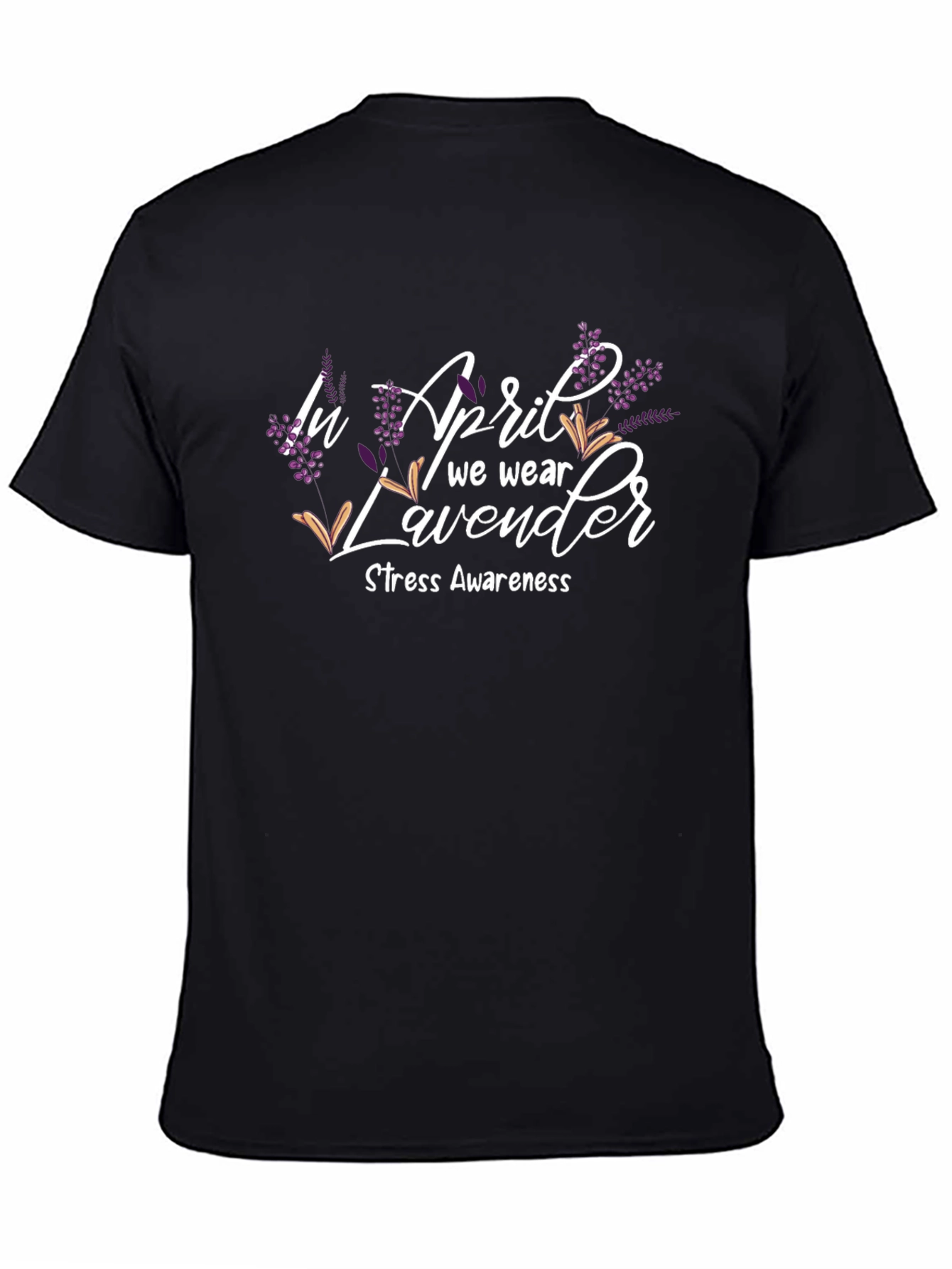 April Lavender Stress Awareness T-Shirt