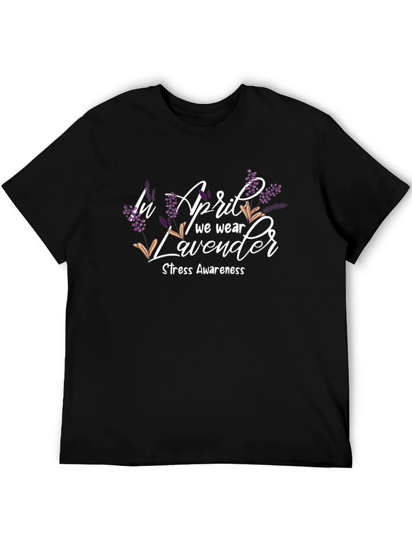 April Lavender Stress Awareness T-Shirt
