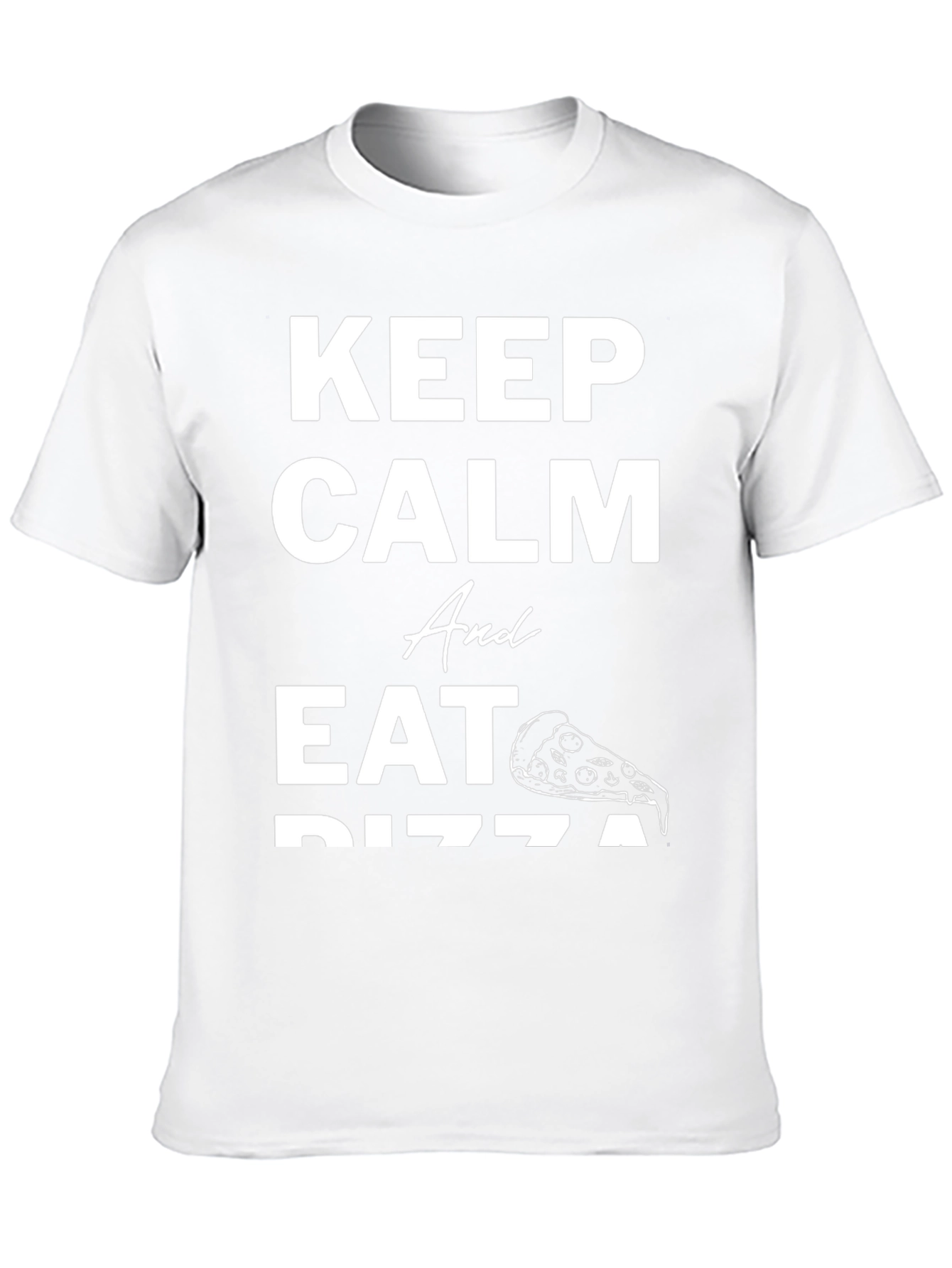 Keep Calm and Eat Pizza Graphic T-Shirt