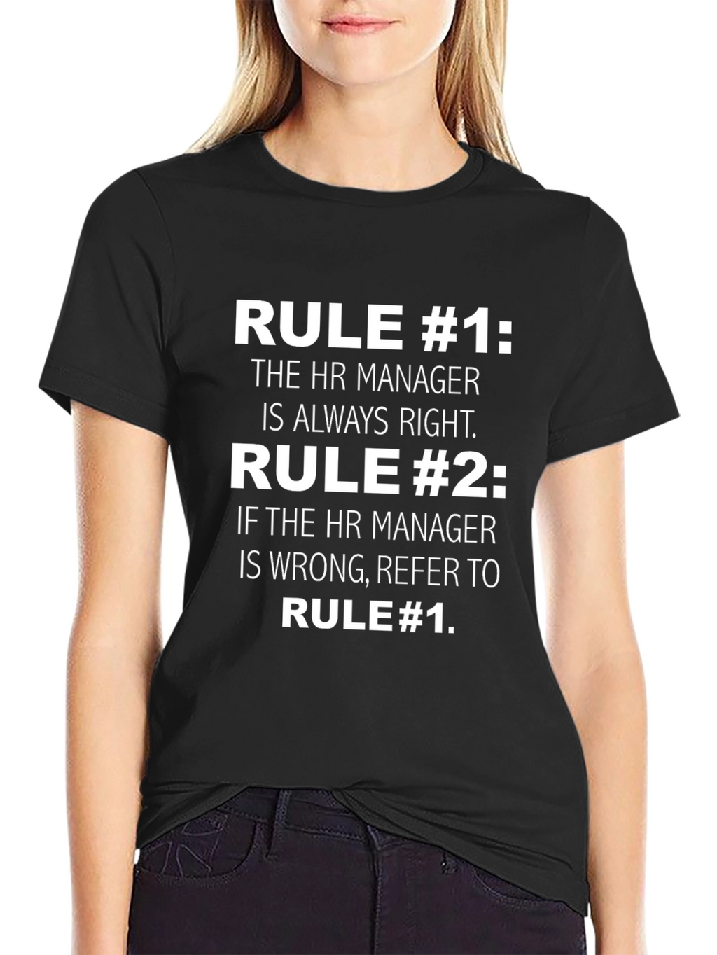 HR Manager Rule T-Shirt - Funny HR Gift
