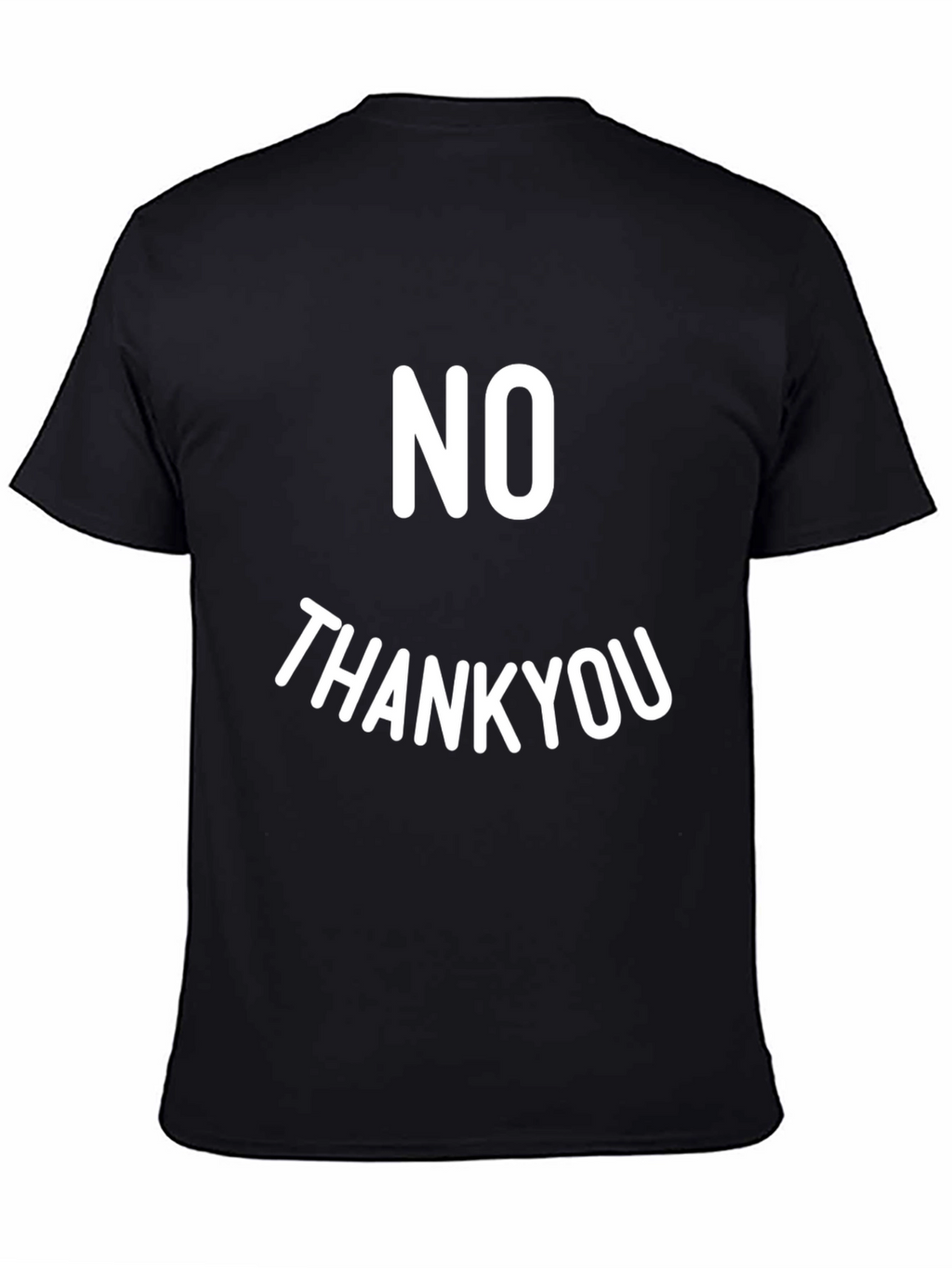 No Thank You Funny Sarcastic Graphic T-Shirt