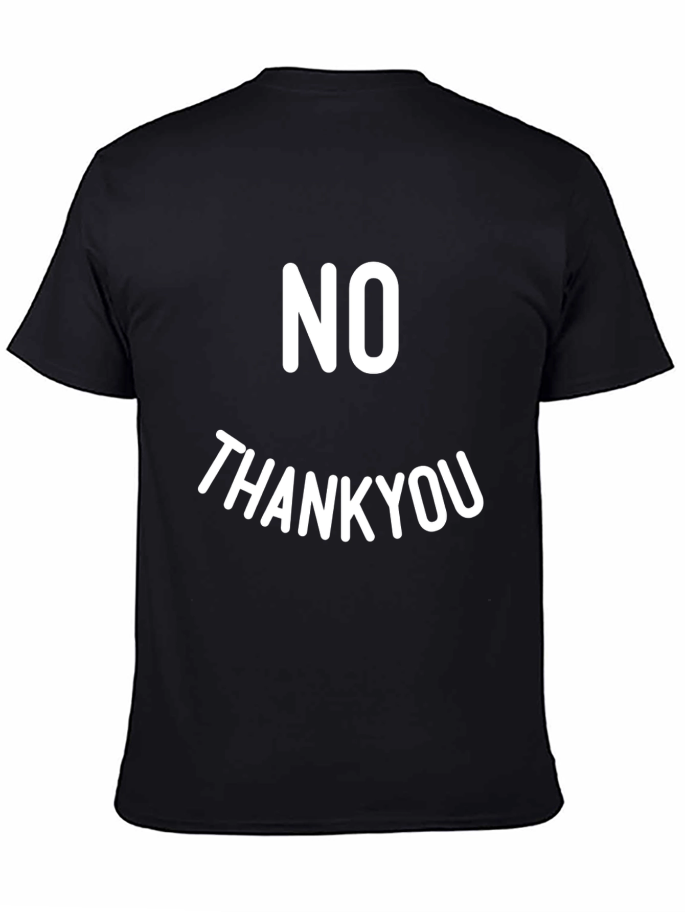 No Thank You Funny Sarcastic Graphic T-Shirt