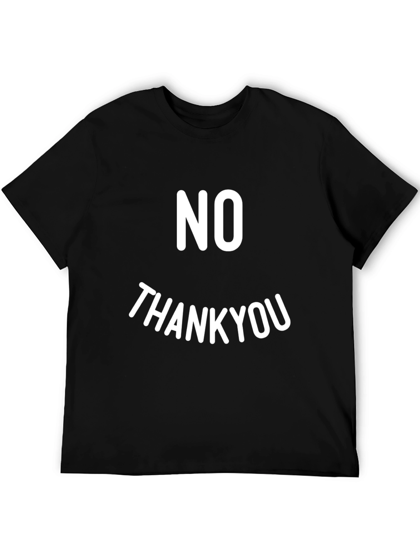 No Thank You Funny Sarcastic Graphic T-Shirt