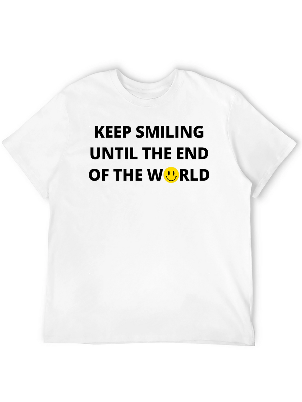 Keep Smiling T-Shirt
