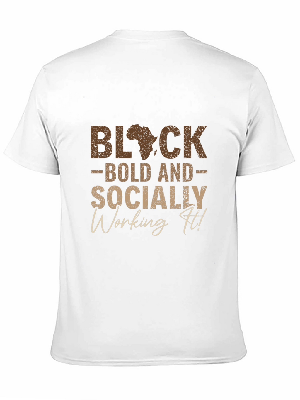 Black Bold Socially Working It T-Shirt