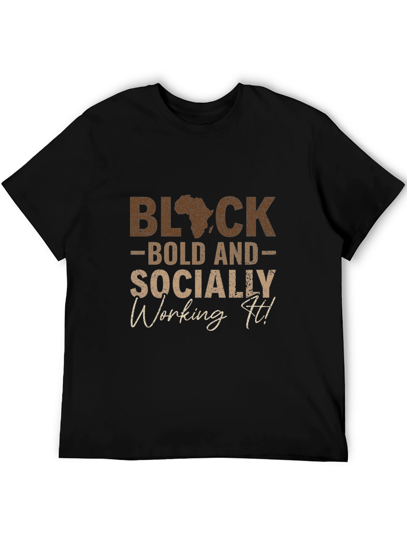 Black Bold Socially Working It T-Shirt