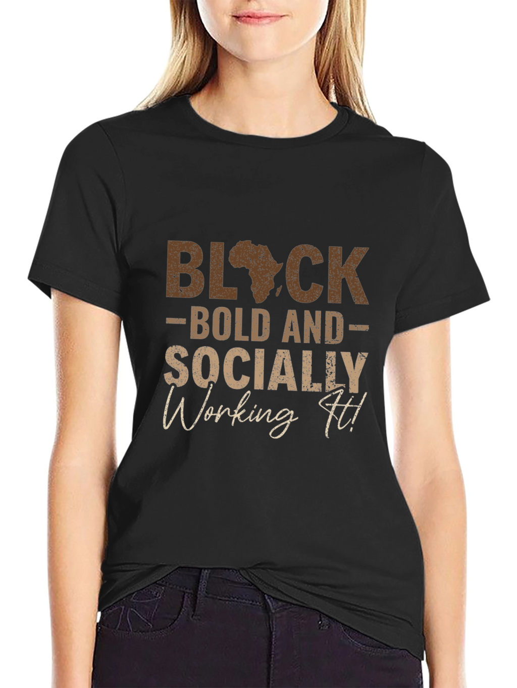 Black Bold Socially Working It T-Shirt